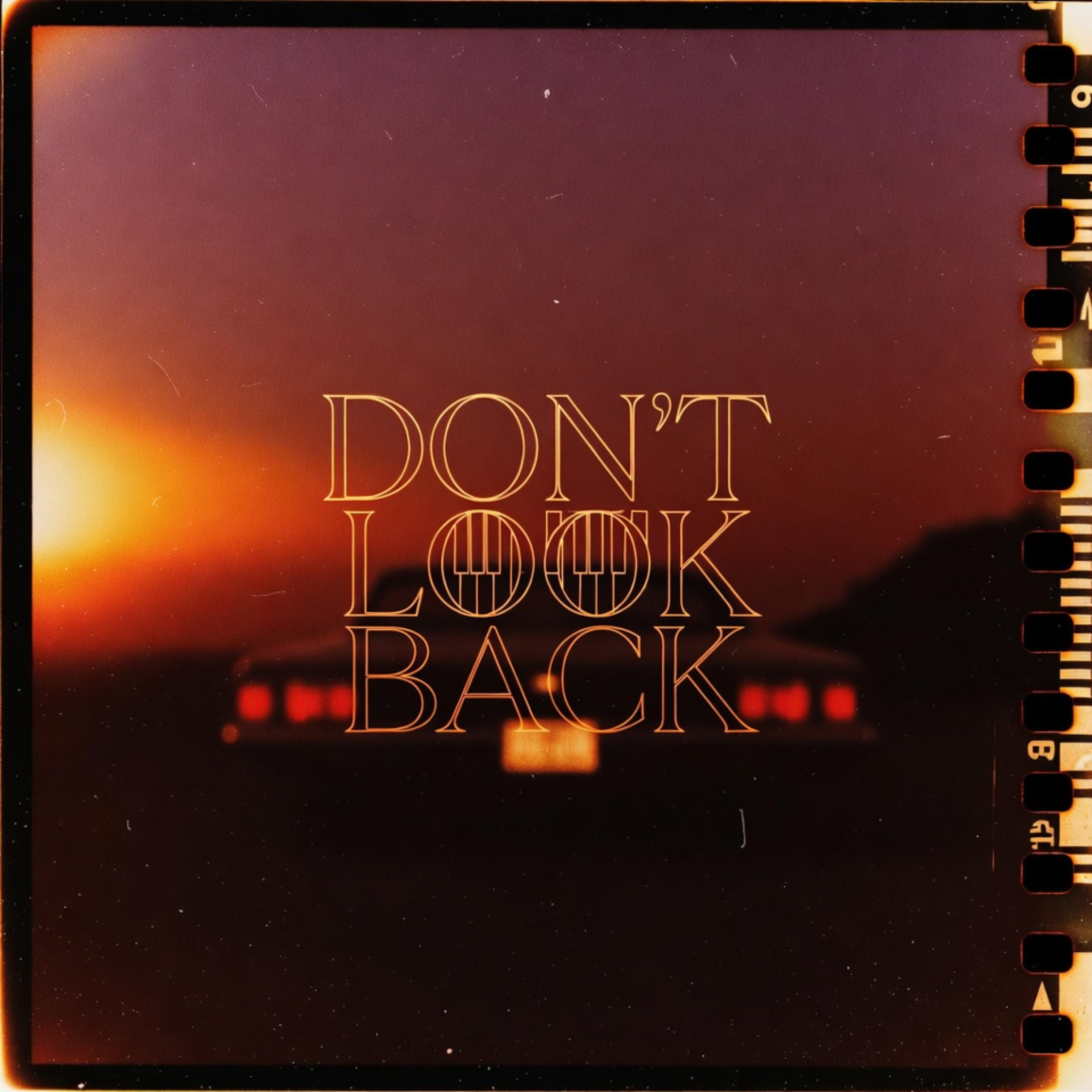 Don't Look Back